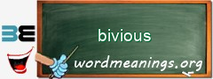 WordMeaning blackboard for bivious